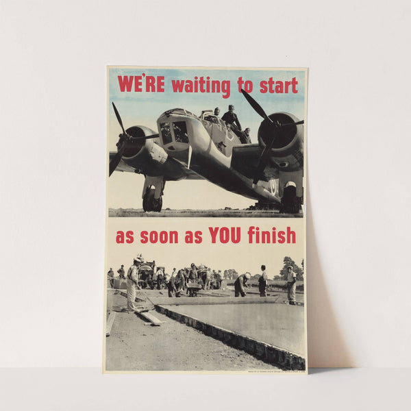 We're Waiting to Start as Soon as You're Finished by Anonymous