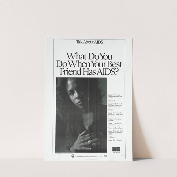 What do you do when your best friend has AIDS by Centers for Disease Control and Prevention