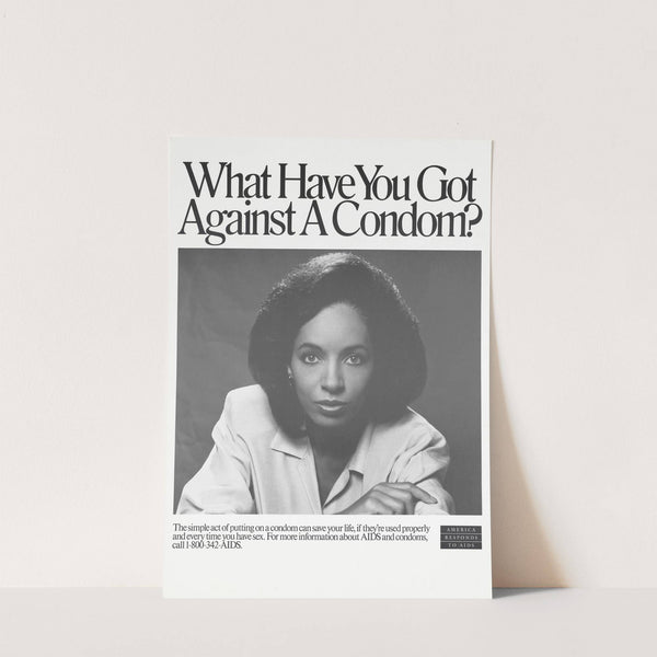 What have you got against a condom by Anonymous