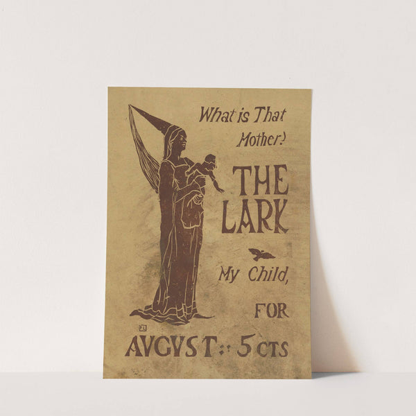 What is That Mother; The Lark My Child (1895) by Florence Lundborg