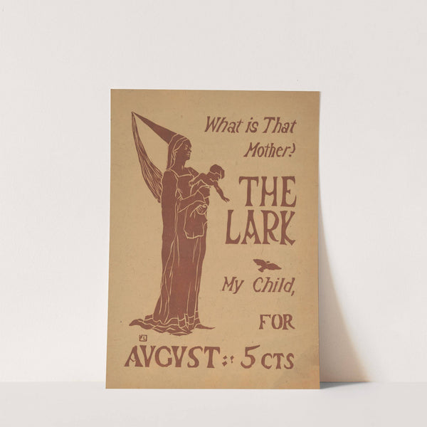 What is that mother The lark, my child, for August - 5 cts by Florence Lundborg