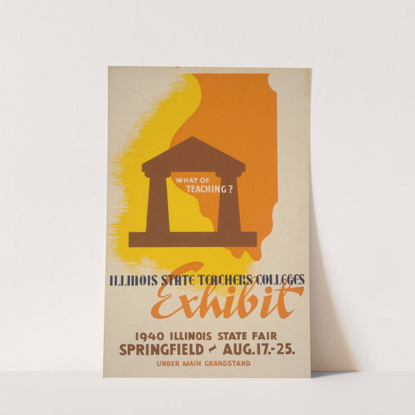 What of teaching Illinois state teachers colleges exhibit by Anonymous