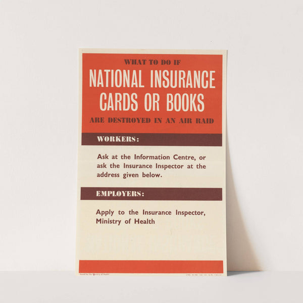 What to Do if National Insurance Cards or Books are Destroyed in an Air Raid by Anonymous