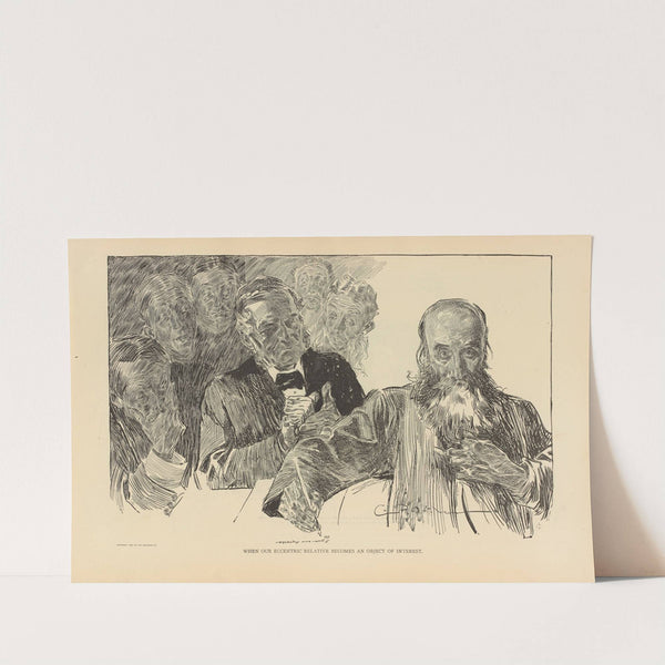 When our eccentric relative becomes an object of interest (1893-1900) by Charles Dana Gibson