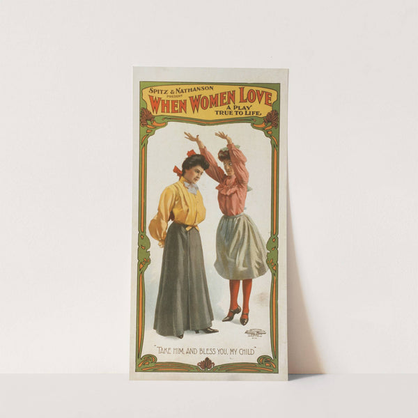 When women love a play true to life. (1905) by U.S. Lithograph Co.