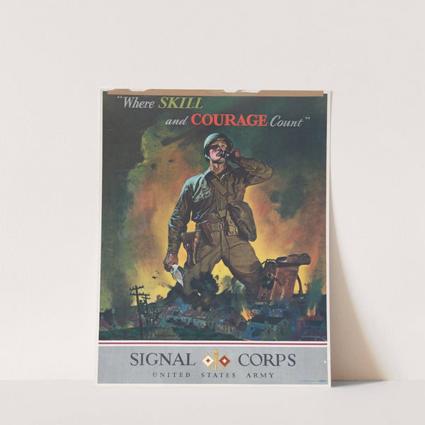 Where skill and courage count. Signal Corps, United States Army (1942) by Jes Wilhelm Schlaikjer