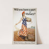 Will you have a part in victory (1918) by James Montgomery Flagg