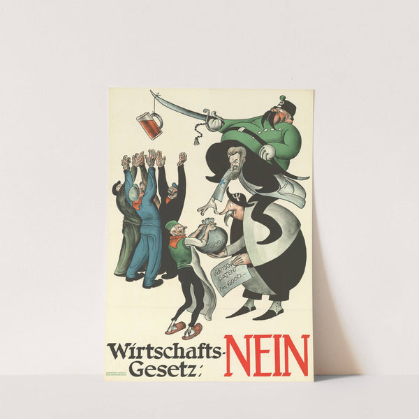 Wirtschaftsgesetz; Nein (circa 1926) by Otto Plattner