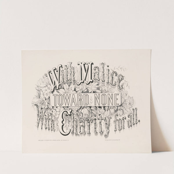 With malice toward none With charity for all (1875) by Currier & Ives.