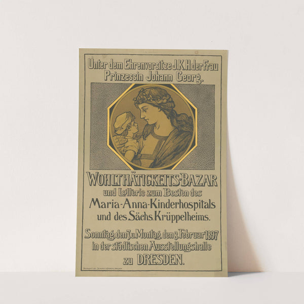 Wohltätigkeitsbazar und Lotterie zum Besten des Maria-Anna-Kinderhospitals (1897) by Schupp & Nierth