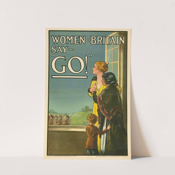 Women of Britain say - GO! by Edgar James Kealey