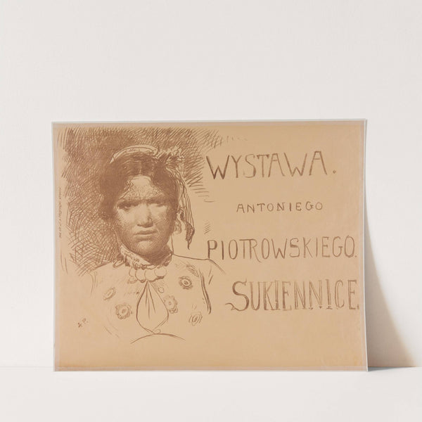 Wystawa Antoniego Piotrowskiego (1904) by Antoni Piotrowski