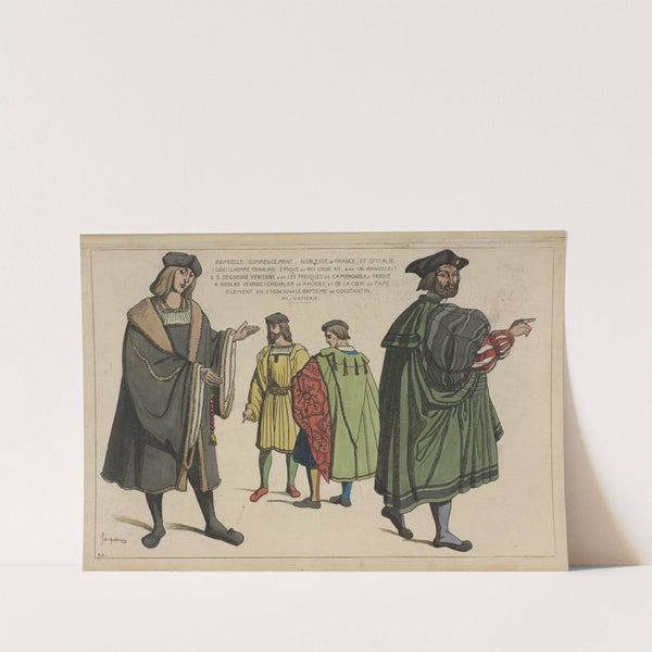 XVIe siecle. Commencement. Noblesse de France, et d'Italie. 1. Gentilhomme Francais. Epoque du roi Louis XII by Raphaël Jacquemin