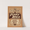 You all know her, Fanny Rice quaint, original, dainty, bright. by Anonymous