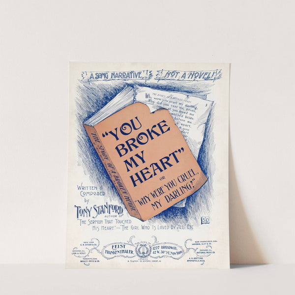 You broke my heart by Anonymous