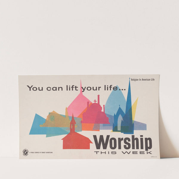 You can lift your life: worship this week. (1962)