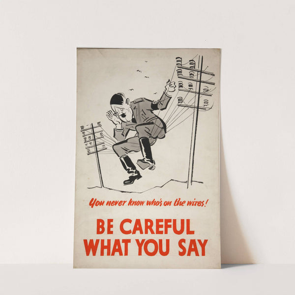 You never know who's on the wires! Be careful what you say by Anonymous