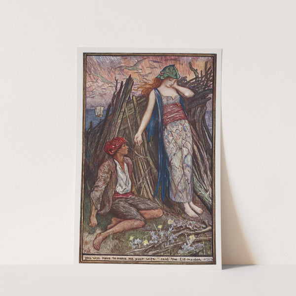 'You will have to make me your wife' said the Eld-maiden by Henry Justice Ford