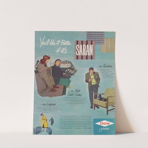 You’ll Like it Better if it’s Saran (Circa 1950) by Dow Chemical Company