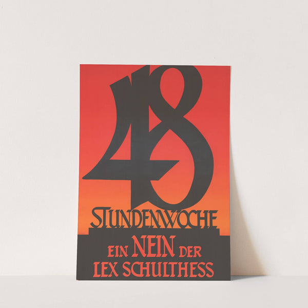 48 Stundenwoche – Ein Nein der Lex Schulthess (1924) by Robert Stöcklin