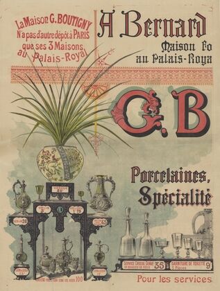 A Bernard Palissy.fondée en 1847. G Boutigny. Porcelaine, Cristaux, faïence, spécialité de services de table (1892)