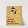 A book mark would be better! (1936) by Arlington Gregg
