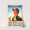 &#039;A.T.S. the job for you!&#039;, 100,000 women wanted urgently for the Auxiliary Territorial Service by Anonymous