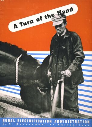A turn of the hand Rural Electrification Administration, U.S. Department of Agriculture