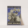 Action Stations - Salute Them with War Savings by Anonymous