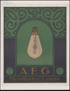 AEG Metallfaden-Lampe (1907 - 1910)