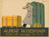 Albert Rosenhain. Berlin S.W. Leipziger Str 72-74 (1913)