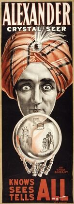 Alexander, crystal seer knows, sees, tells all.
