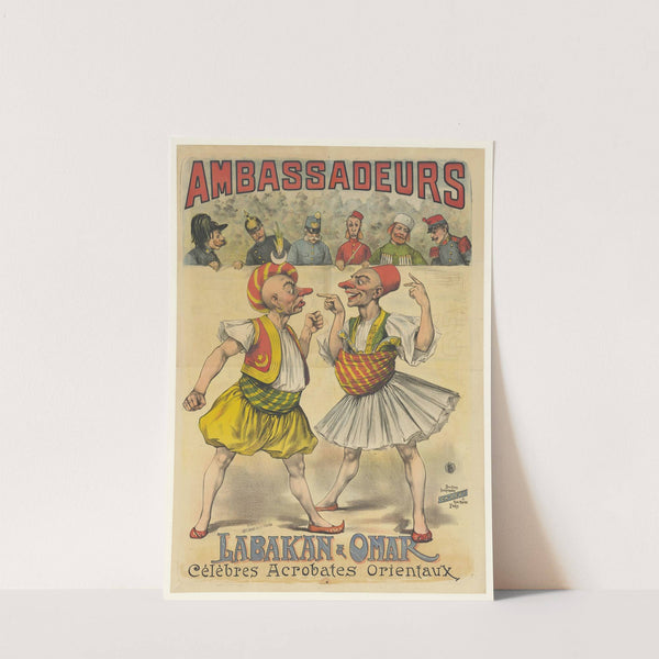 Ambassadeurs. Labakan & Omar, célèbres acrobates orientaux (1895) by Imp. Charles Lévy