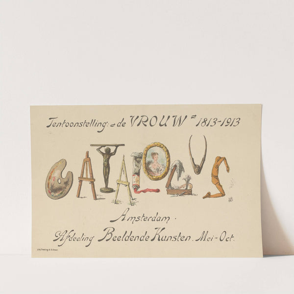 Annoncekaart van de tentoonstelling &#039;De Vrouw, 1813-1913&#039; by Nelly Bodenheim