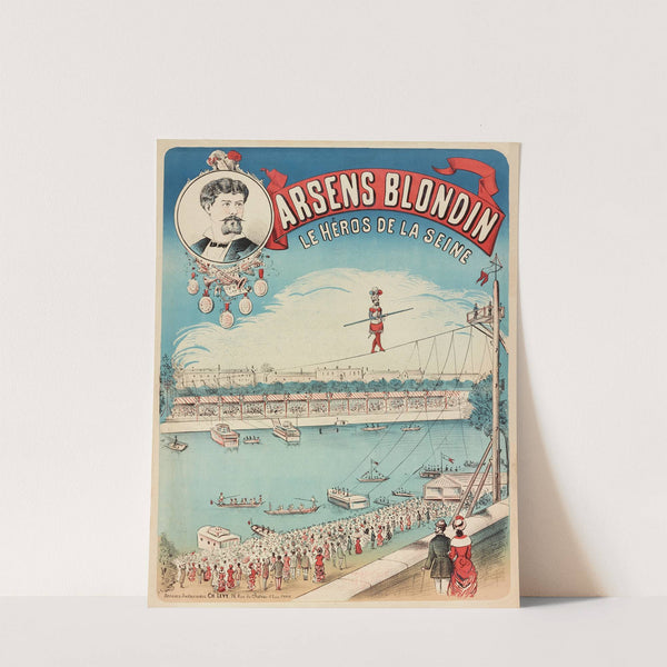 Arsens Blondin Le Heros De La Seine (1882-1888) by Imp. Charles Lévy