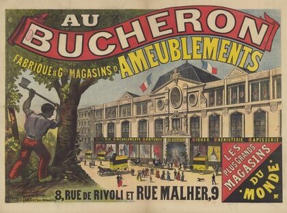 Au bucheron fabrique & grands magasins d’ameublements. 8 rue de Rivoli et rue Malher, 9 Paris (1891)