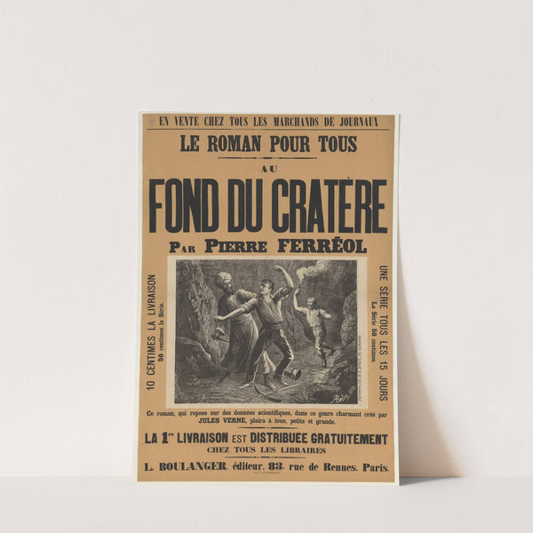 Au fond du cratère par Pierre Ferréol (1889) by Auguste Belin