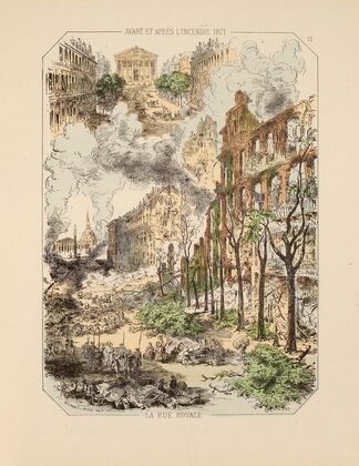 Avant et après l’incendie 1871 La rue Royale. 12 (1871)