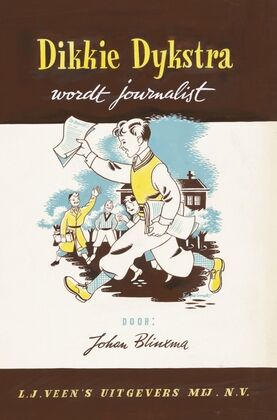Bandontwerp voor; Johan Blinxma, Dikkie Dijkstra wordt journalist, c. 1947