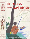 Bandontwerp voor; Rudolf Voorhoeve, De jagers van de Tamirivier; Avonturen in de oerwouden van Nieuw-Guinea, 1936 (1936)