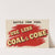 Battle for Fuel - Use Less Coal &amp; Coke by Anonymous