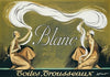 Blanc Toiles, Trousseaux (1925)