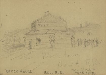 Blockhouse, O and A.R.R., nr. Bull Run