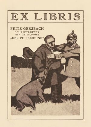 Bookplate of Fritz Gersbach Schriftleiter der Zeitschrift `Der Polizeihund` (1910)