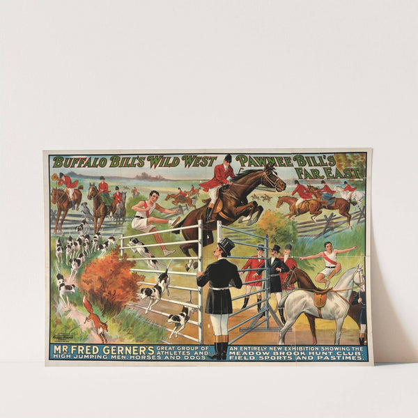 Buffalo Bill&#8217;s wild west [and] Pawnee Bill&#8217;e far east poster (1912) by U.S. Lithograph Co.