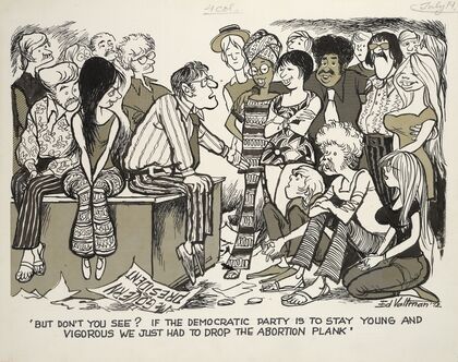 ‘But don’t you see, If the Democratic Party is to stay young and vigorous we just had to drop the abortion plank’