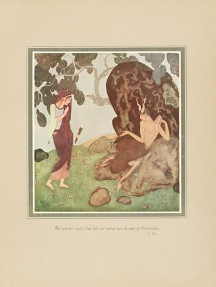 But neither could Pan tell her what had become of Proserpina