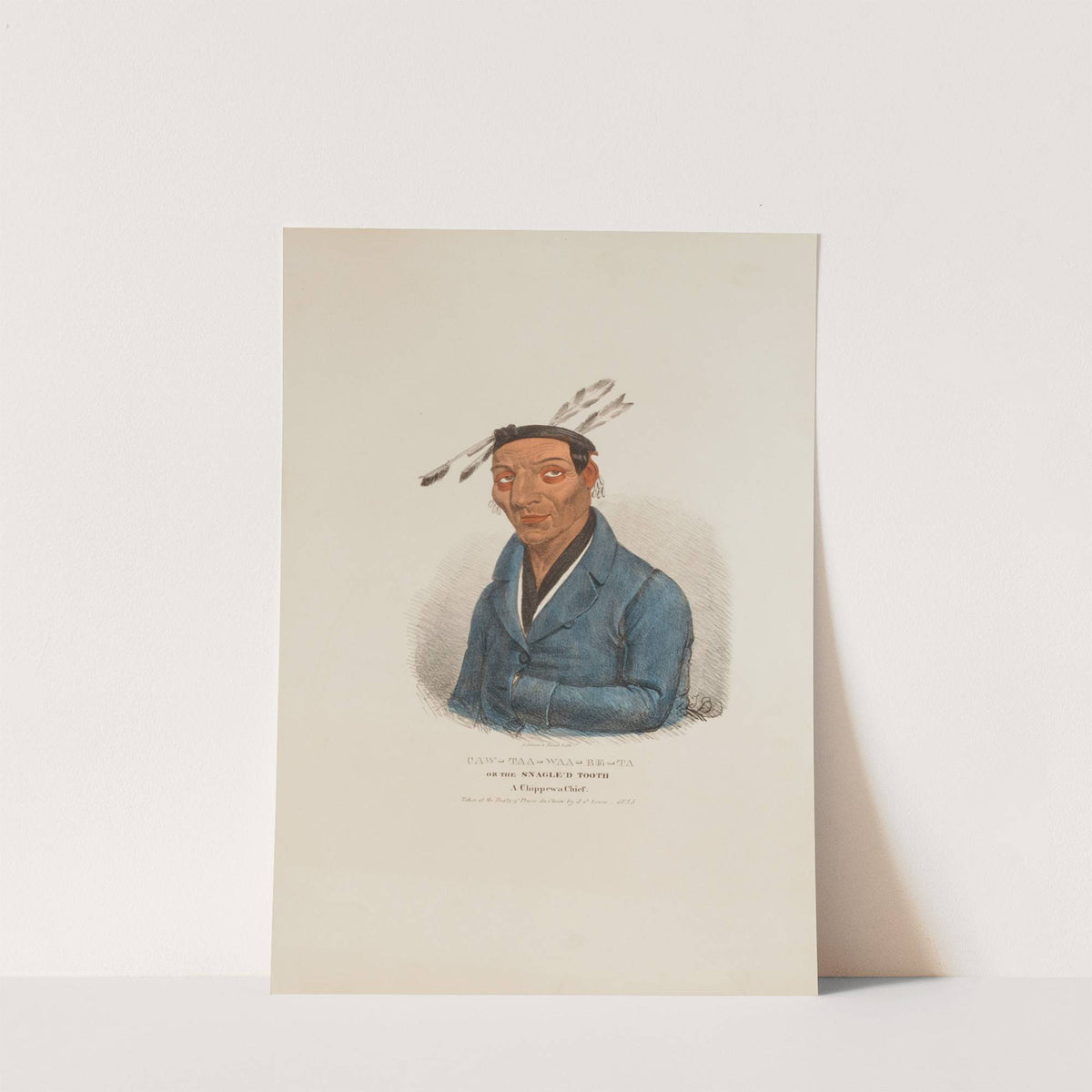 CAW-TAA-WAA-BE-TA or the Snagle’d Tooth; A Chippewa Chief (1835) by James Otto Lewis