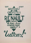 Cgt Cfdt Soutenez Les Grevistes De Renault Choisy A Nous Tous Assurons Notre Avenir Luttons (1968)