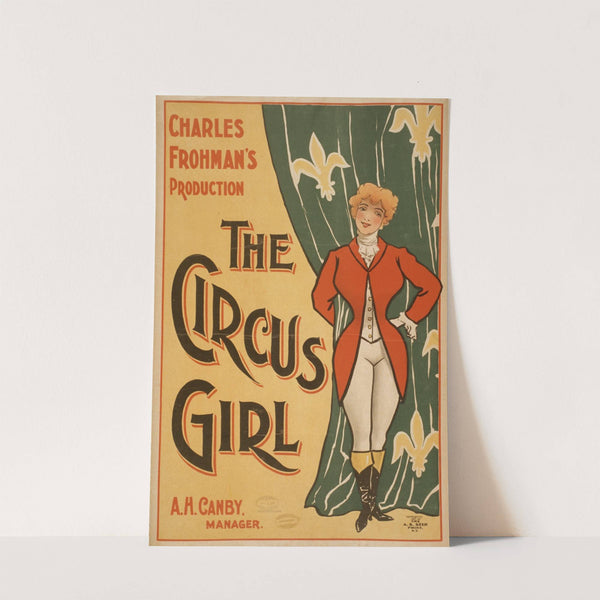 Charles Frohman&#039;s production, The circus girl by Anonymous